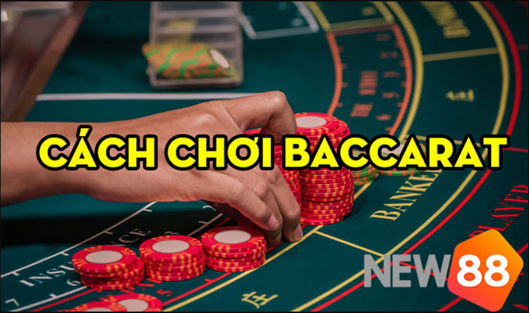 Luật chơi Baccarat
